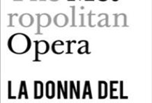 La Donna del Lago-Metropolitan Opera